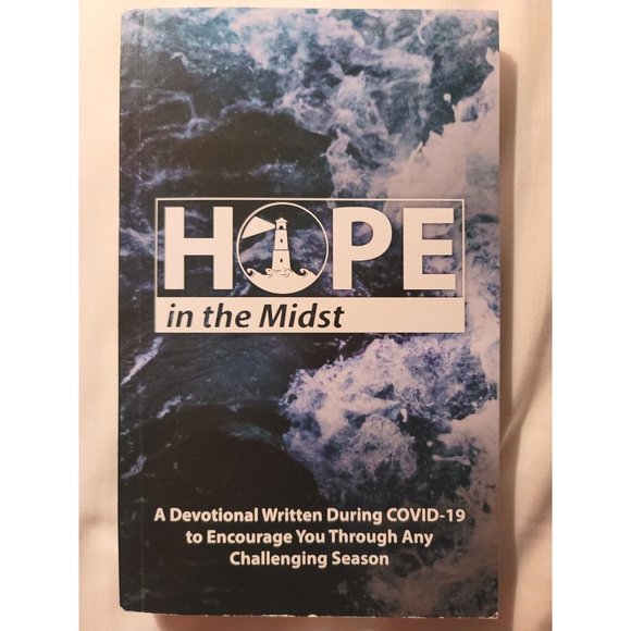 HOPE in the Midst: A Devotional ... to Encourage You Through Any Challenging ... - Picture 1 of 1